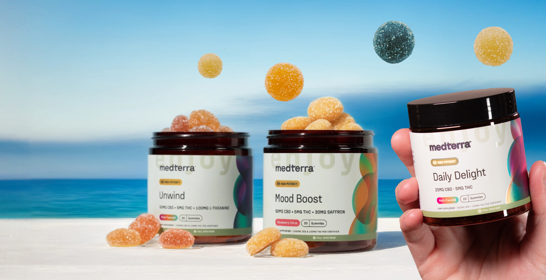medterra jars labeled Unwind, Mood Boost, Daily Delight — HIGH POTENCY, 25MG CBD, 5MG THC, Gummies, Multi-Flavored